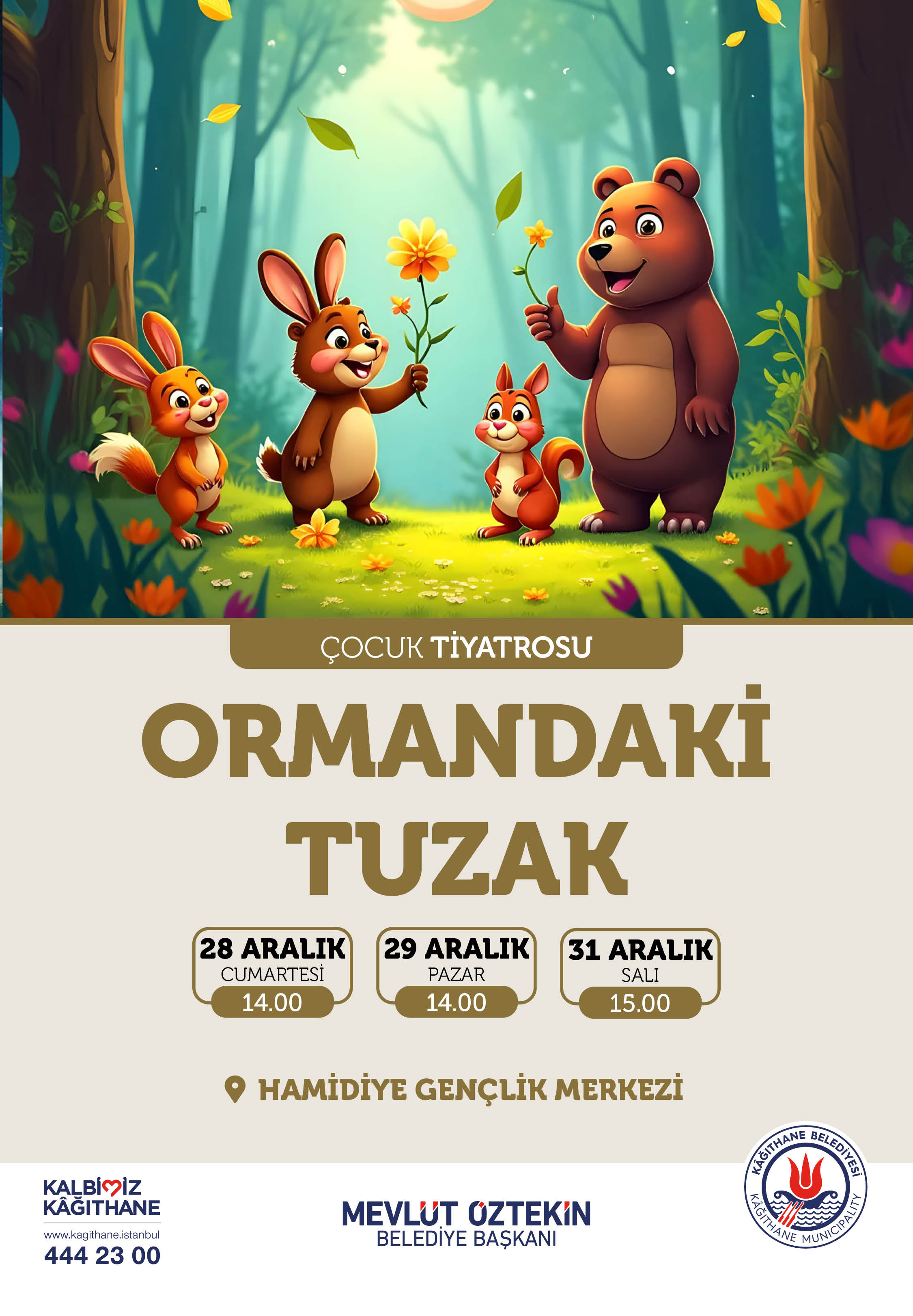 ORMANDAKİ TUZAK